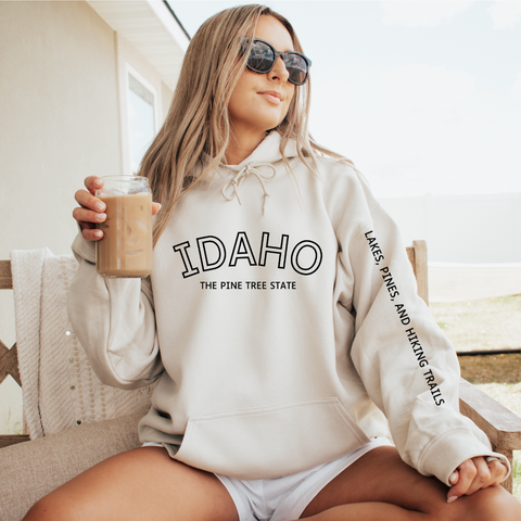 Idaho the Pine Tree State Hoodie